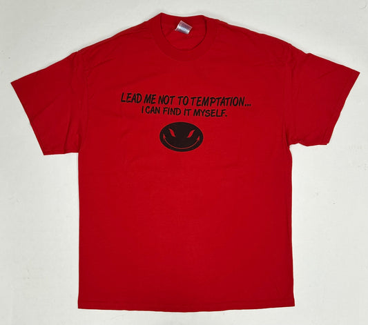 Vintage 00s Lead Me Not To Temptation… I Can Find Myself Funny Saying Parody Tee XL 23x30.75 Inches