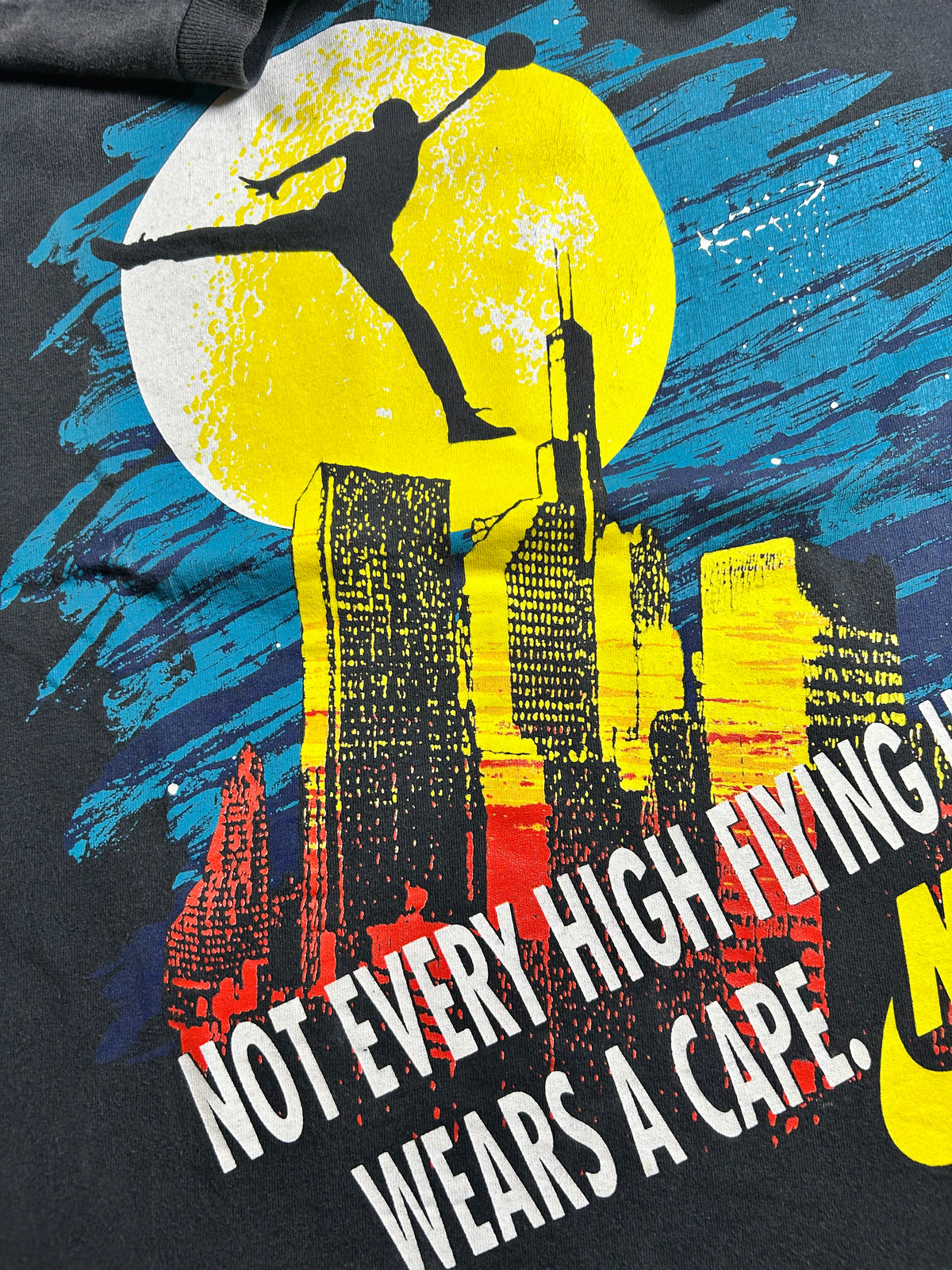 Vintage 90s Nike Air Jordan Not Every High Flying Hero Wears A Cape Tee Medium 19.75x28 Inches