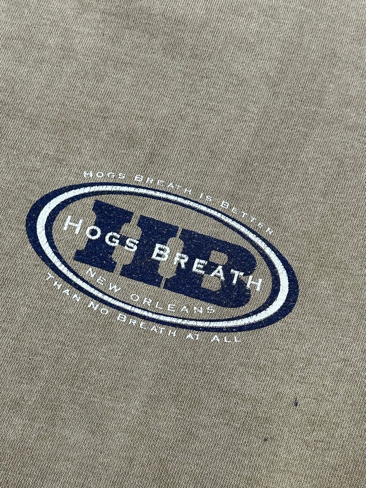 Vintage Hogs Breath New Orleans Hogs Breath Is Better Than No Breath At All XL/L Fit 26x27 Inches Thrashed As Is